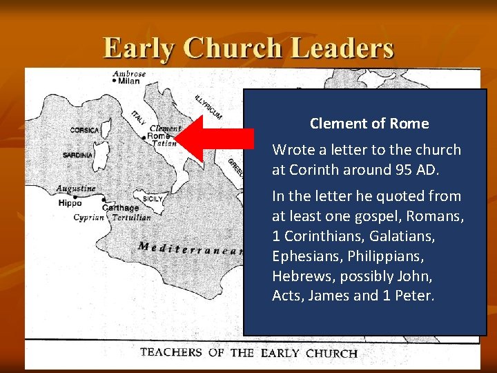 Clement of Rome Wrote a letter to the church at Corinth around 95 AD.