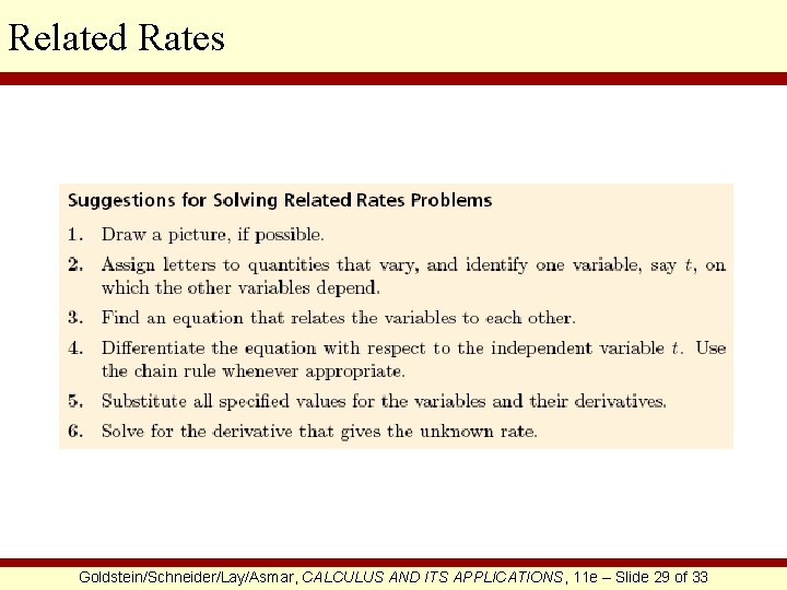 Related Rates Goldstein/Schneider/Lay/Asmar, CALCULUS AND ITS APPLICATIONS, 11 e – Slide 29 of 33