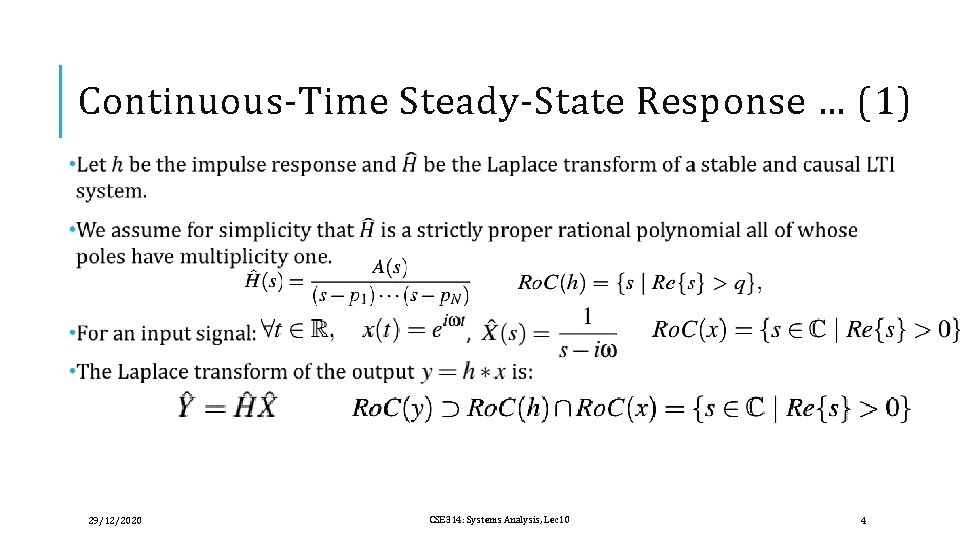 Continuous-Time Steady-State Response … (1) 29/12/2020 CSE 314: Systems Analysis, Lec 10 4 