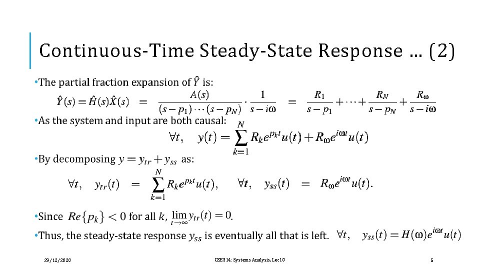 Continuous-Time Steady-State Response … (2) 29/12/2020 CSE 314: Systems Analysis, Lec 10 5 