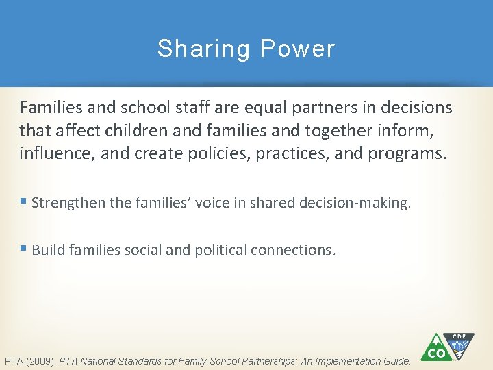 Sharing Power Families and school staff are equal partners in decisions that affect children