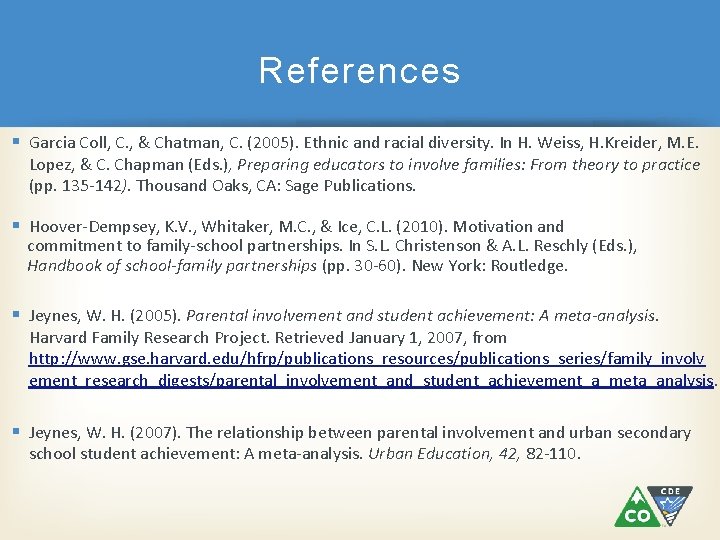 References § Garcia Coll, C. , & Chatman, C. (2005). Ethnic and racial diversity.