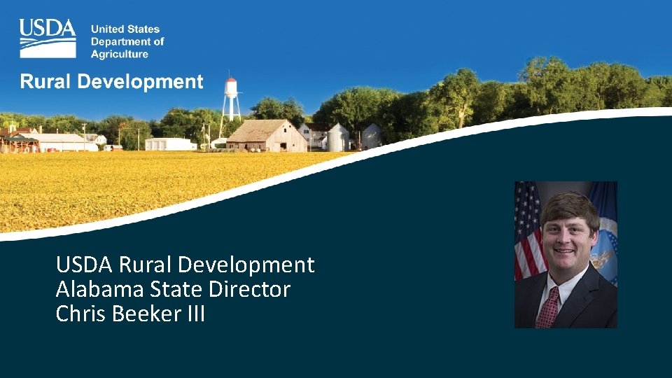 USDA Rural Development Alabama State Director Chris Beeker III 