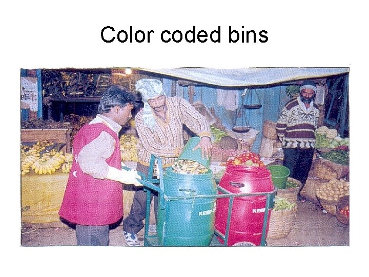 Color coded bins 