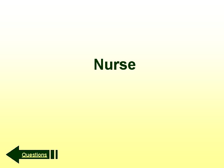 Nurse Questions 