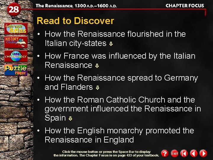 Read to Discover • How the Renaissance flourished in the Italian city-states • How