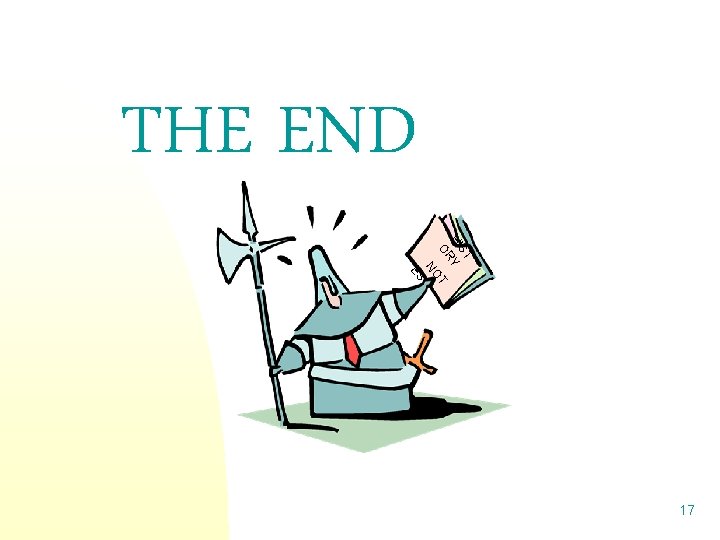 THE END ST HI Y OR T NO ES 17 