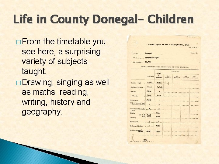 Life in County Donegal- Children � From the timetable you see here, a surprising