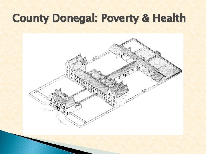 County Donegal: Poverty & Health 