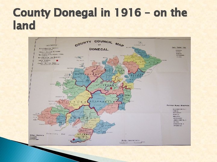 County Donegal in 1916 – on the land 