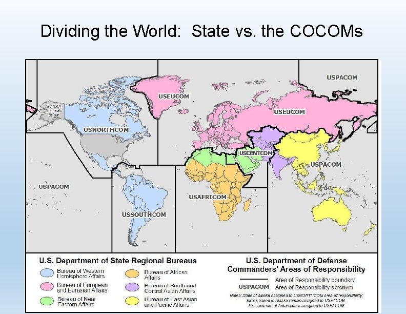 Dividing the World: State vs. the COCOMs 