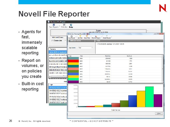 Novell File Reporter 26 • Agents for fast, immensely scalable reporting • Report on Novell File Reporter 26 • Agents for fast, immensely scalable reporting • Report on
