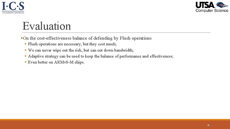 Evaluation §On the cost-effectiveness balance of defending by Flush operations § § Flush operations Evaluation §On the cost-effectiveness balance of defending by Flush operations § § Flush operations