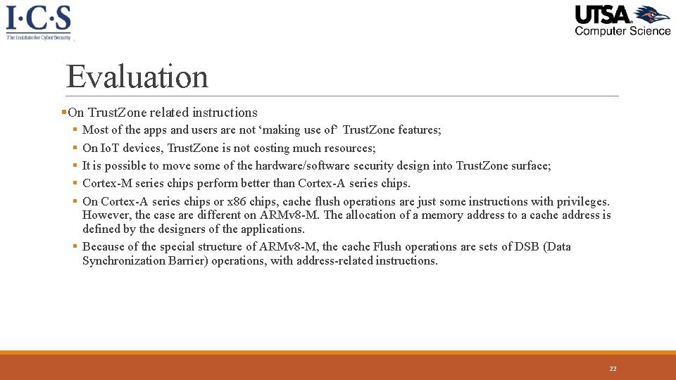 Evaluation §On Trust. Zone related instructions § § § Most of the apps and Evaluation §On Trust. Zone related instructions § § § Most of the apps and