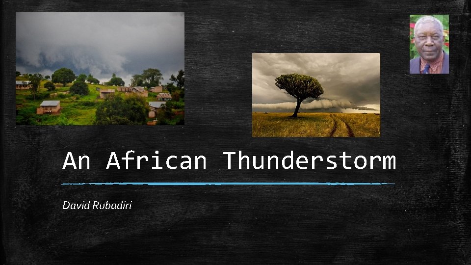 An African Thunderstorm David Rubadiri 