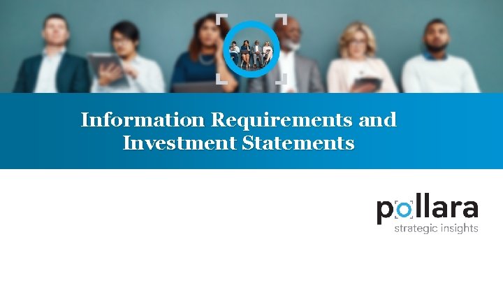 Information Requirements and Investment Statements 