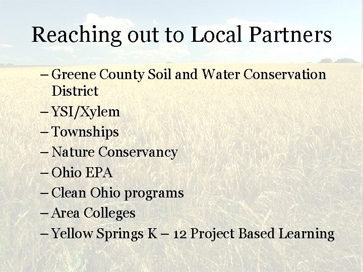 Reaching out to Local Partners – Greene County Soil and Water Conservation District –