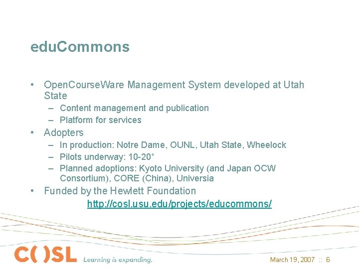 edu. Commons • Open. Course. Ware Management System developed at Utah State – Content