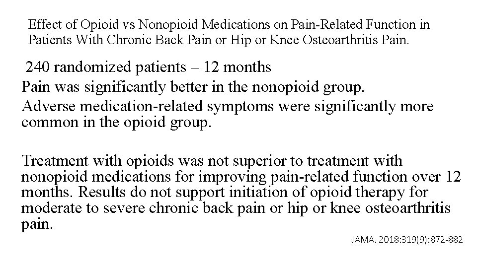 Effect of Opioid vs Nonopioid Medications on Pain-Related Function in Patients With Chronic Back