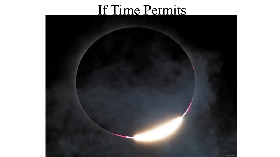 If Time Permits 