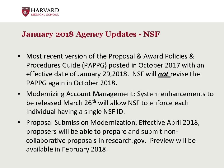 January 2018 Agency Updates - NSF • Most recent version of the Proposal &