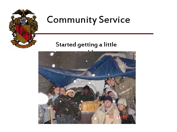 Community Service Started getting a little cold… 