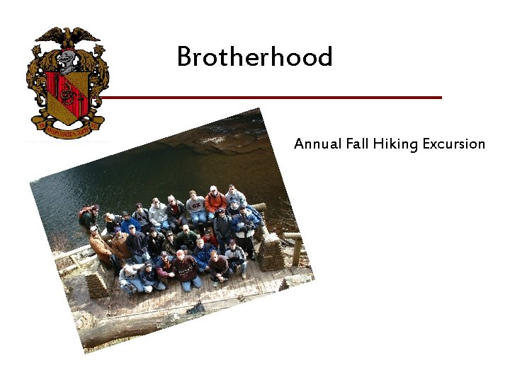 Brotherhood Annual Fall Hiking Excursion 