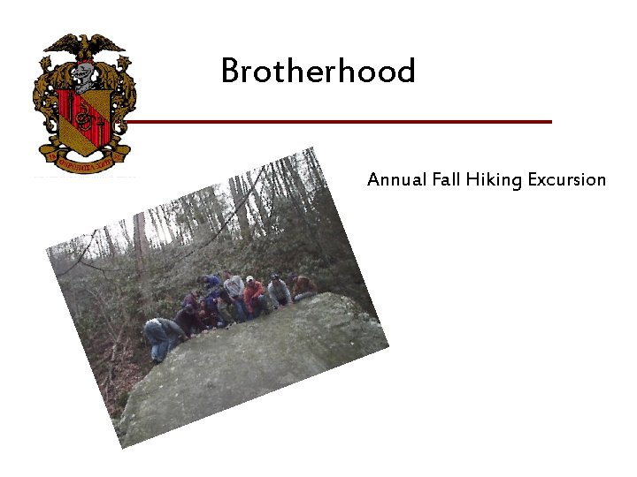 Brotherhood Annual Fall Hiking Excursion 