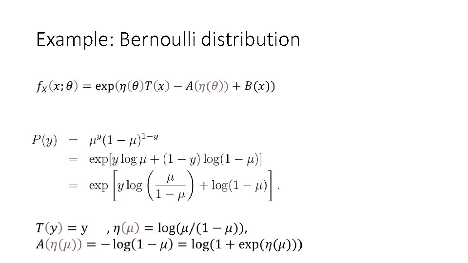 Example: Bernoulli distribution 