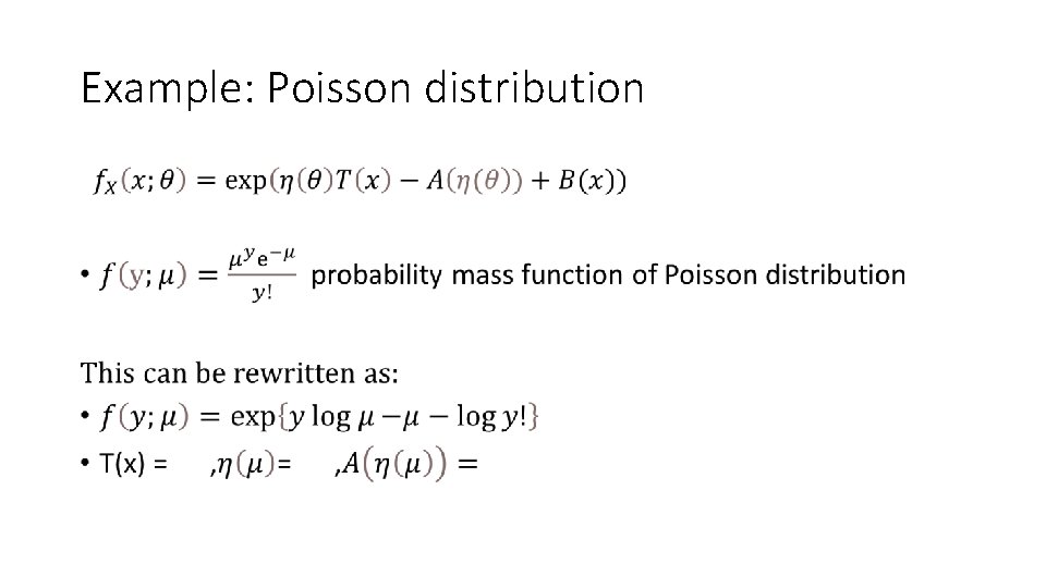 Example: Poisson distribution • 