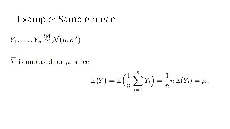 Example: Sample mean 
