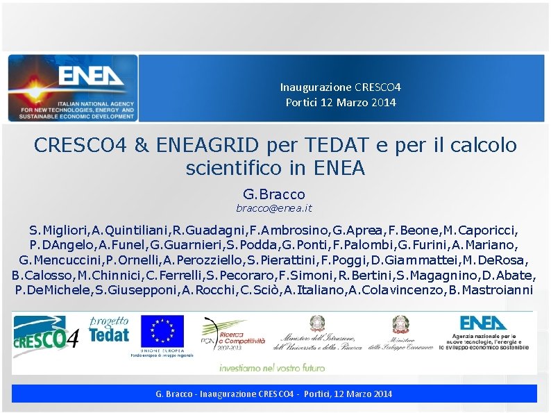 Inaugurazione CRESCO 4 Portici 12 Marzo 2014 CRESCO 4 & ENEAGRID per TEDAT e