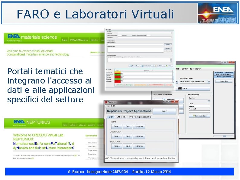 FARO e Laboratori Virtuali Portali tematici che integrano l'accesso ai dati e alle applicazioni
