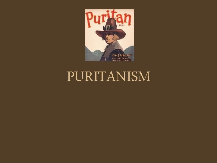 PURITANISM 
