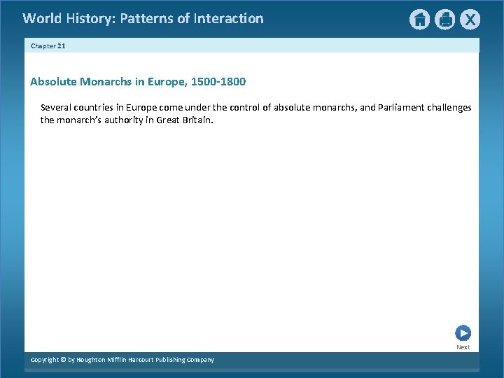 World History: Patterns of Interaction Chapter 21 Absolute Monarchs in Europe, 1500 -1800 Several