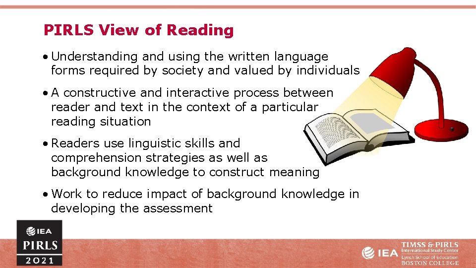 Assessing Reading Comprehension in PIRLS 2021 Minimizing the