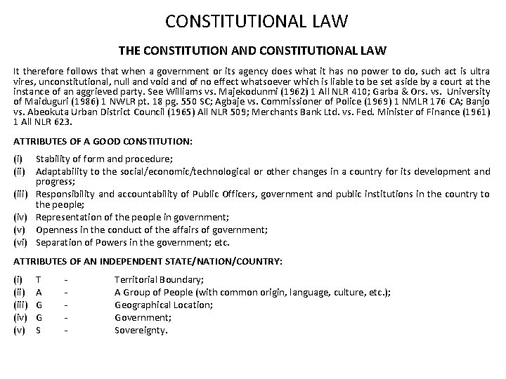 CONSTITUTIONAL LAW THE CONSTITUTION AND CONSTITUTIONAL LAW It therefore follows that when a government