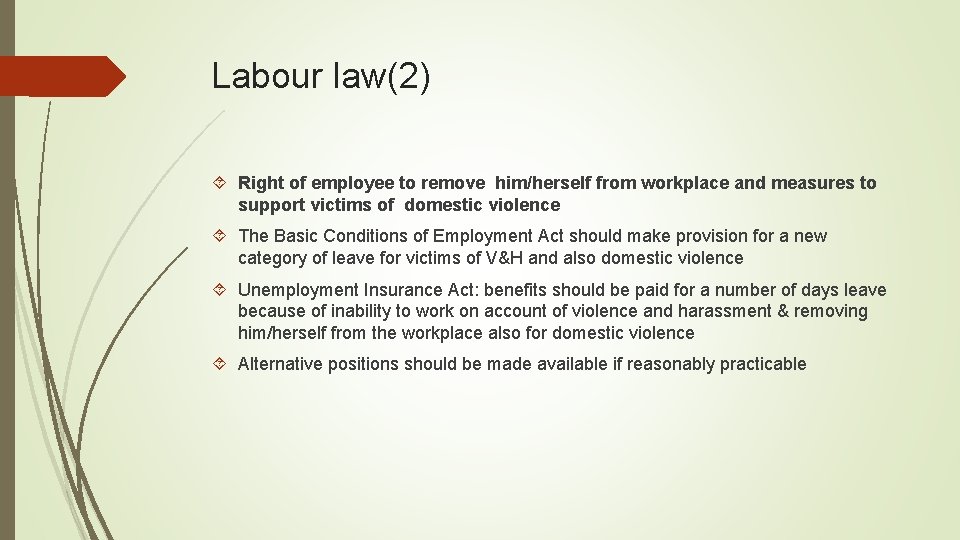 Labour law(2) Right of employee to remove him/herself from workplace and measures to support