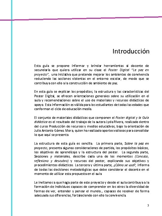 Introducción Esta guía se propone informar y brindar herramientas al docente de secundaria que