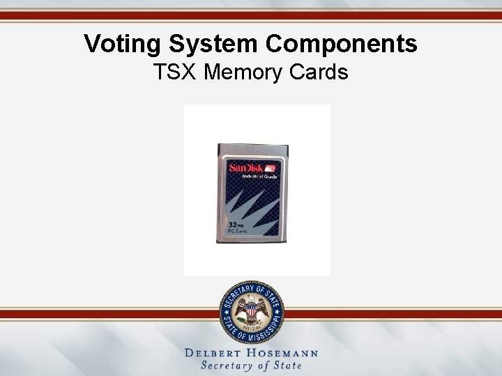 Voting System Components TSX Memory Cards 