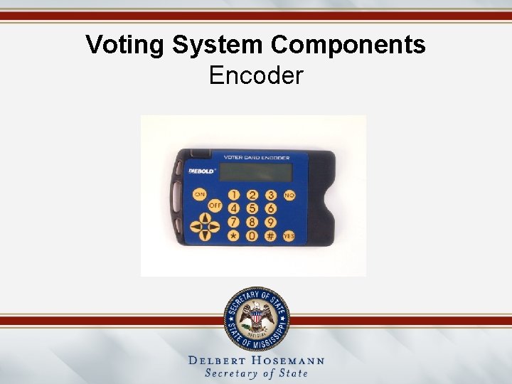 Voting System Components Encoder 