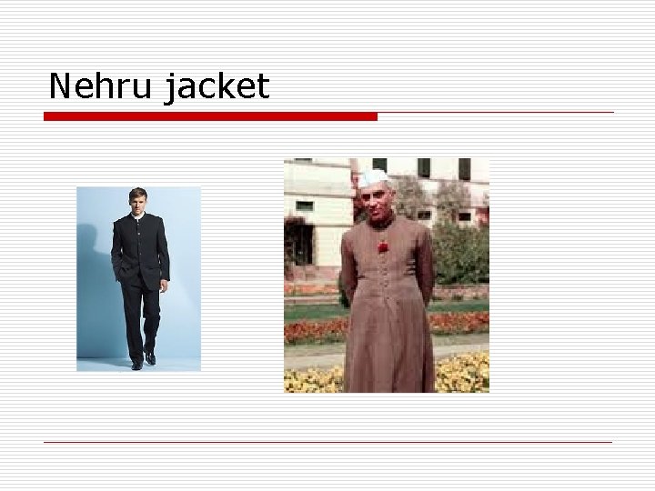 Nehru jacket 
