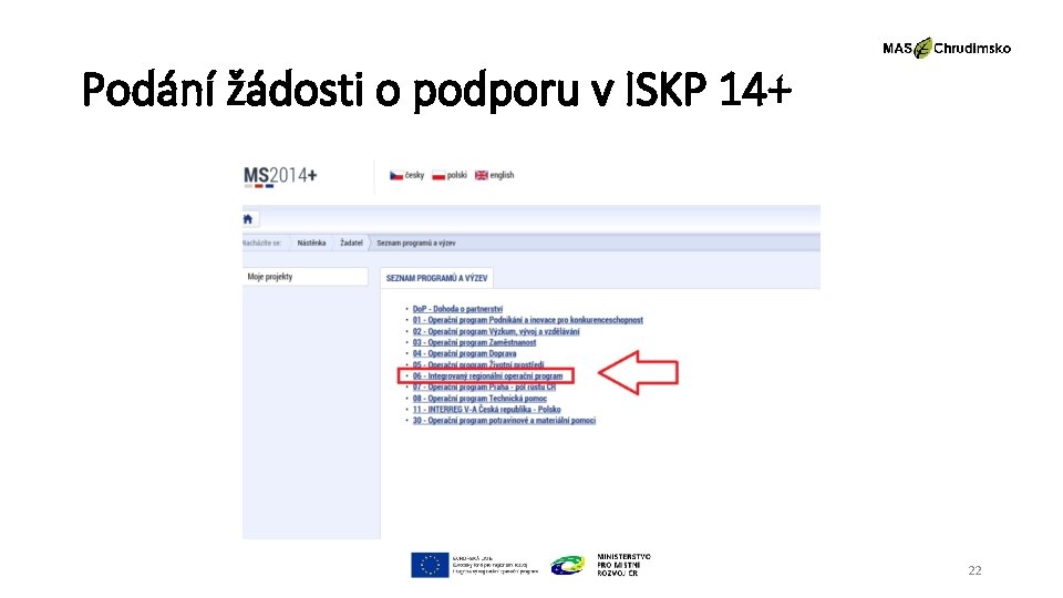 Podání žádosti o podporu v ISKP 14+ 22 