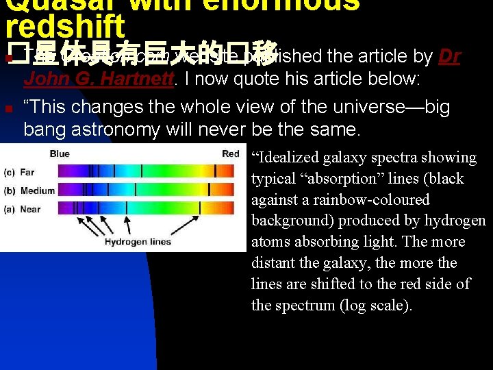 Quasar with enormous redshift n The Creation. com website published the article by Dr