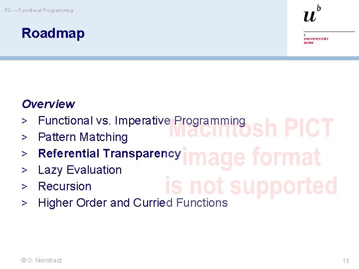 PS — Functional Programming Roadmap Overview > Functional vs. Imperative Programming > Pattern Matching