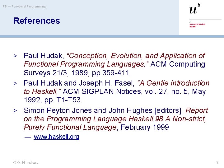 PS — Functional Programming References > Paul Hudak, “Conception, Evolution, and Application of Functional