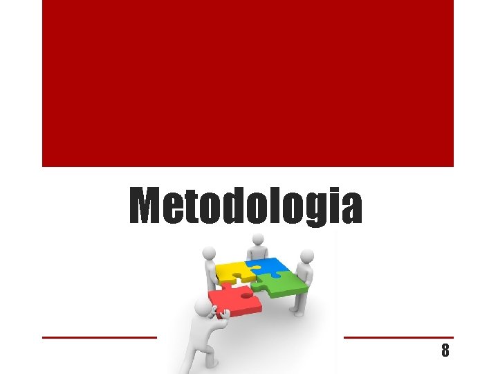 Metodologia 8 