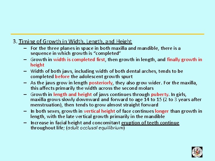 3. Timing of Growth in Width, Length, and Height – For the three planes