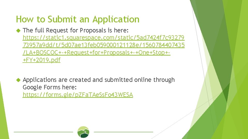 How to Submit an Application The full Request for Proposals is here: https: //static