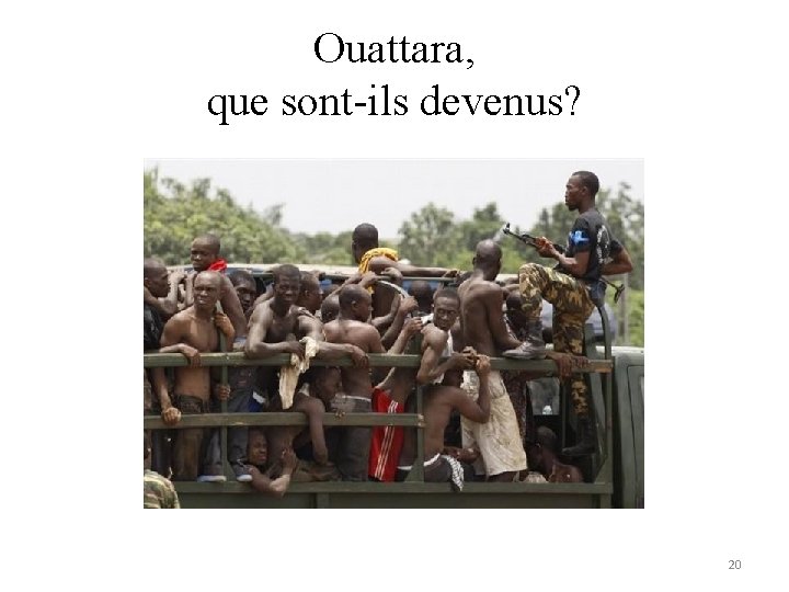 Ouattara, que sont-ils devenus? 20 